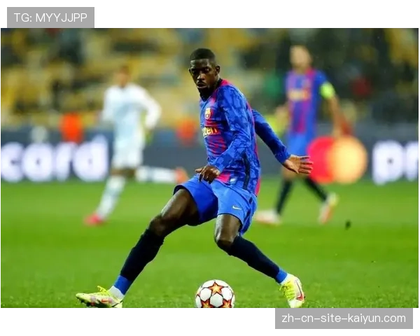 巴黎边锋登贝莱14场造12球 内切射门与传中俱佳